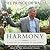 Harmony: A New Way of Looking at Our World