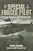 Special Forces Pilot: A Fly...