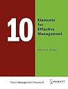 10 Elements for Effective Management 10 Elements for Effective Management