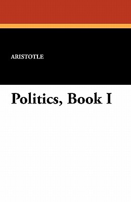 Politics, Book I (Paperback)