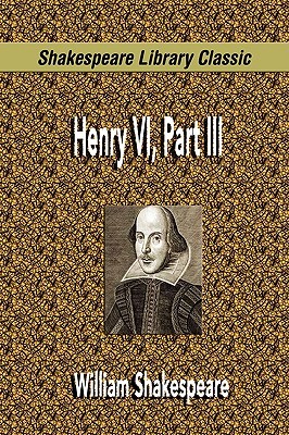 Henry VI, Part III