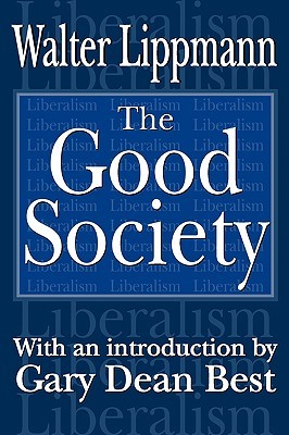 The Good Society (Paperback)