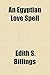 An Egyptian Love Spell