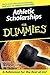 Athletic Scholarships For Dummies