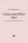 Giacomettiho oko a iné texty zo šesťdesiatych rokov