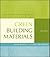 Green Building Materials: A Guide to Product Selection and Specification