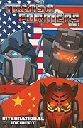 Transformers Volume 2: International Incident