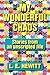 My Wonderful Chaos: Stories...