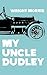 My Uncle Dudley (Bison Book S)