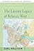 The Literary Legacy of Rebecca West