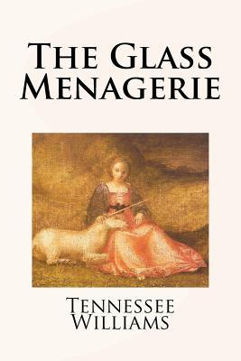 The Glass Menagerie