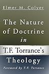 The Nature of Doctrine in T. F. Torrance's Theology