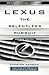 Lexus: The Relentless Pursuit