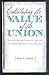 Calculating the Value of the Union: Slavery, Property Rights, and the Economic Origins of the Civil War (Civil War America)