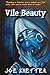 Vile Beauty