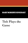 Tish Plays the Game