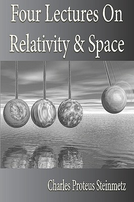Four Lectures On Relativity And Space (Paperback)