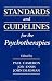Standards and Guidelines for the Psychotherapies