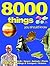 8000 Things You Should Know