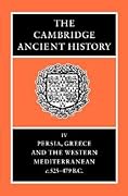 The Cambridge Ancient History, Volume 4: Persia, Greece and the Western Mediterranean, c.525-479 B.C.