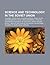Science and Technology in the Soviet Union: Tokamak, Space Race, Akademgorodok, Rbmk, Soviet Historiography, Soviet Space Program, S-75 Dvina