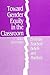 Toward Gender Equity in the Classroom: Everyday Teachers' Beliefs and Practices (Teacher Prep and Development)