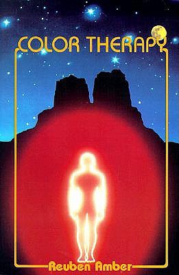 Color Therapy: Healing with Color (Paperback)