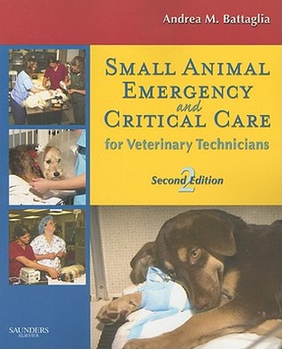 Small Animal Emergency and Critical Care for Veterinary Technicians (Paperback)