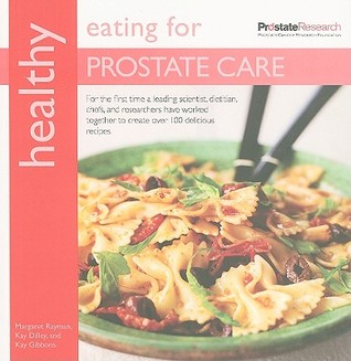 Healthy Eating for Prostate Care (Paperback)