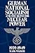 German National Socialism and the Quest for Nuclear Power, 1939–49