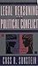 Legal Reasoning and Political Conflict