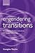 Engendering Transitions by Georgina Waylen