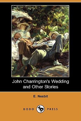 John Charrington's Wedding and Other Stories (Paperback)