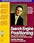SEARCH ENGINE POSITIONING W/CD by Fredrick W. Marckini