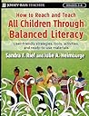 How to Reach and Teach All Children Through Balanced Literacy (J-B Ed: Reach and Teach)