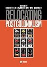 Relocating Postcolonialism Relocating Postcolonialism