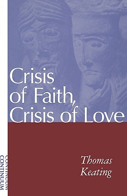 Crisis of Faith, Crisis of Love (Paperback)