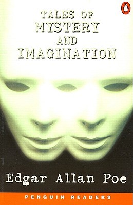 Tales of Mystery & Imagination: Edgar A. Poe