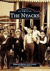 The Nyacks (Images of America: New York) The Nyacks (Images of America: New York)