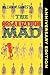 The Organization Mad