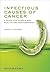 Infectious Causes of Cancer by Kenneth Campbell