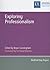 Exploring Professionalism by Bryan Cunningham