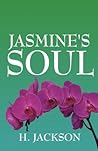 Jasmine's Soul