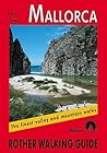 Mallorca : the finest coastal and mountain walks Mallorca : the finest coastal and mountain walks