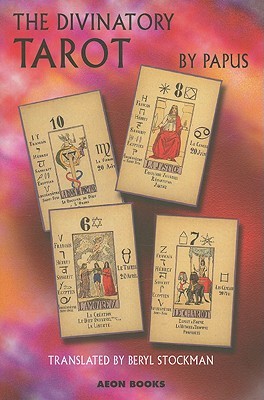 The Divinatory Tarot (Paperback)