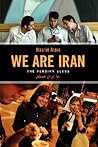 We Are Iran: The ...
