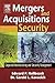 Mergers and Acquisitions Security: Corporate Restructuring and Security Management
