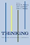 Thinking: The Second International Conference Thinking: The Second International Conference
