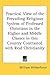 Practical View of the Prevailing Religious System of Professed Christians in the Higher and Middle Classes in this Country Contrasted with Real Christianity
