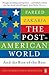 Post-American World and the Rise of the Rest